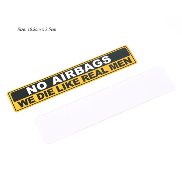 1 Pcs Decal Safety Warning Rules Decal PVC Car Stickers Auto NO AIRBAGS WE DIE LIKE REAL MEN for Car Audi Honda Toyota KIA - Image 4