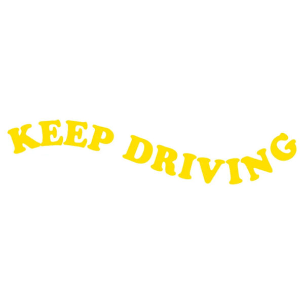 Keep Driving Decals for Car Mirror Funny Auto Decorative Accessories Cute Text Design Car Vinyl Stickers for Vanity Mirror - Image 18