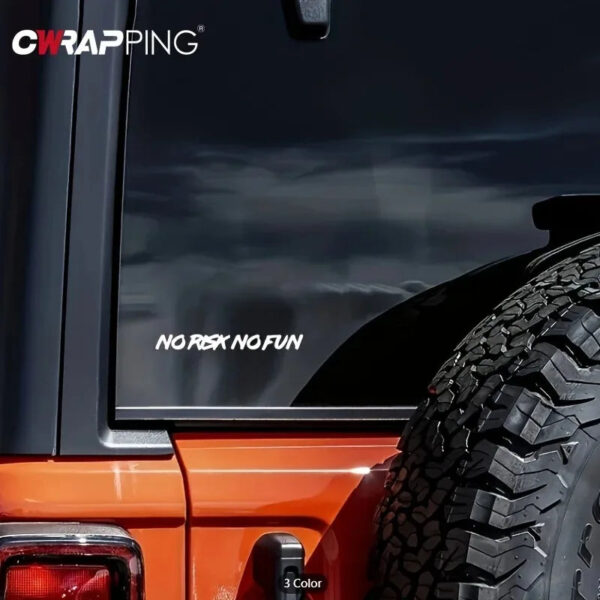 22x2.4cm NO RISK NO FUN Car Sticker Styling Car Body Window Windshield Bumper Motorcycle Decor Vinyl Film Decal Auto Accessories - Image 4
